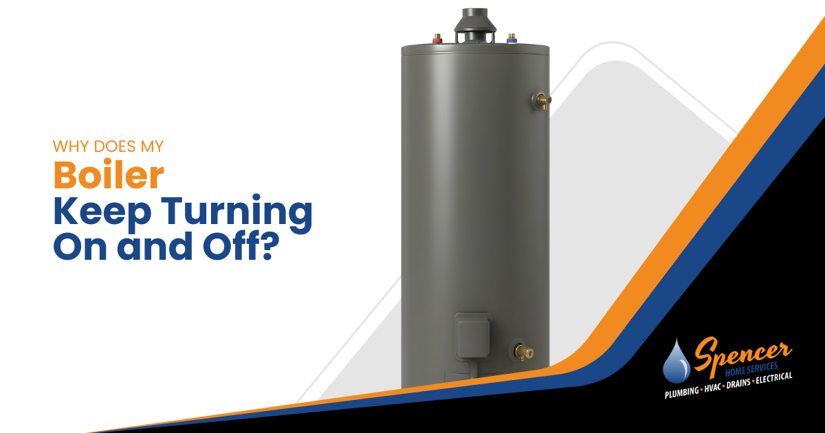 A gray boiler heater stands upright next to text asking, "Why does my boiler keep turning on and off?"—highlighting common boiler troubleshooting concerns—with Spencer Home Services branding in the corner.