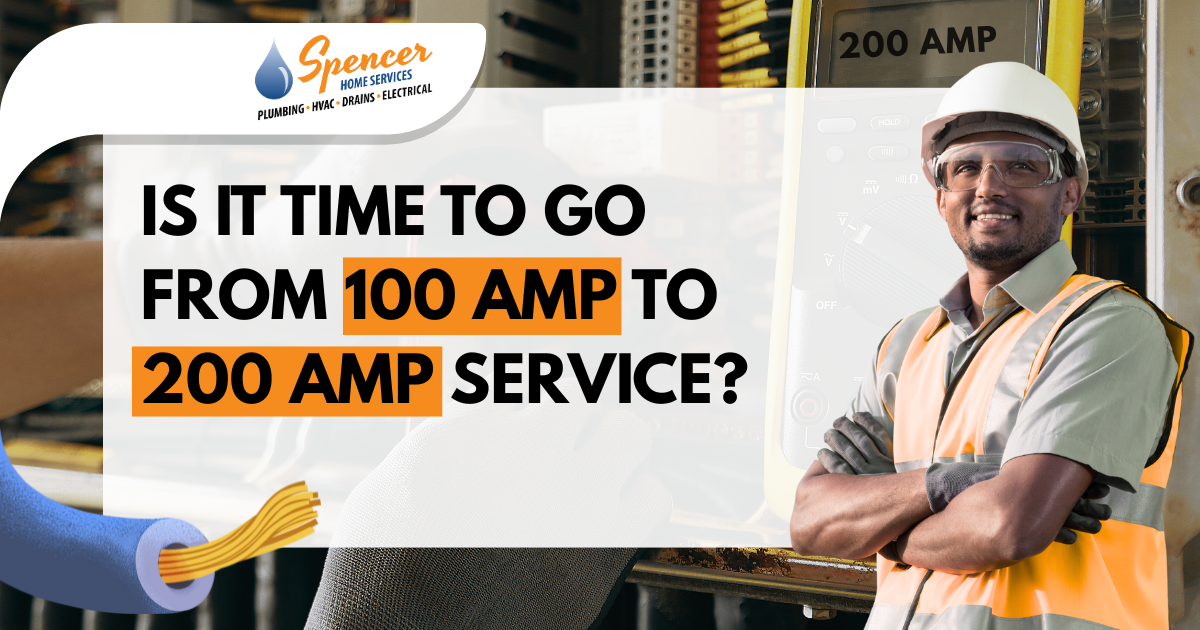 A man in safety gear stands by electrical panels with a sign reading, "Is it time for an electrical upgrade from 100 amp service to 200 amp service?" and a Spencer Home Services logo.